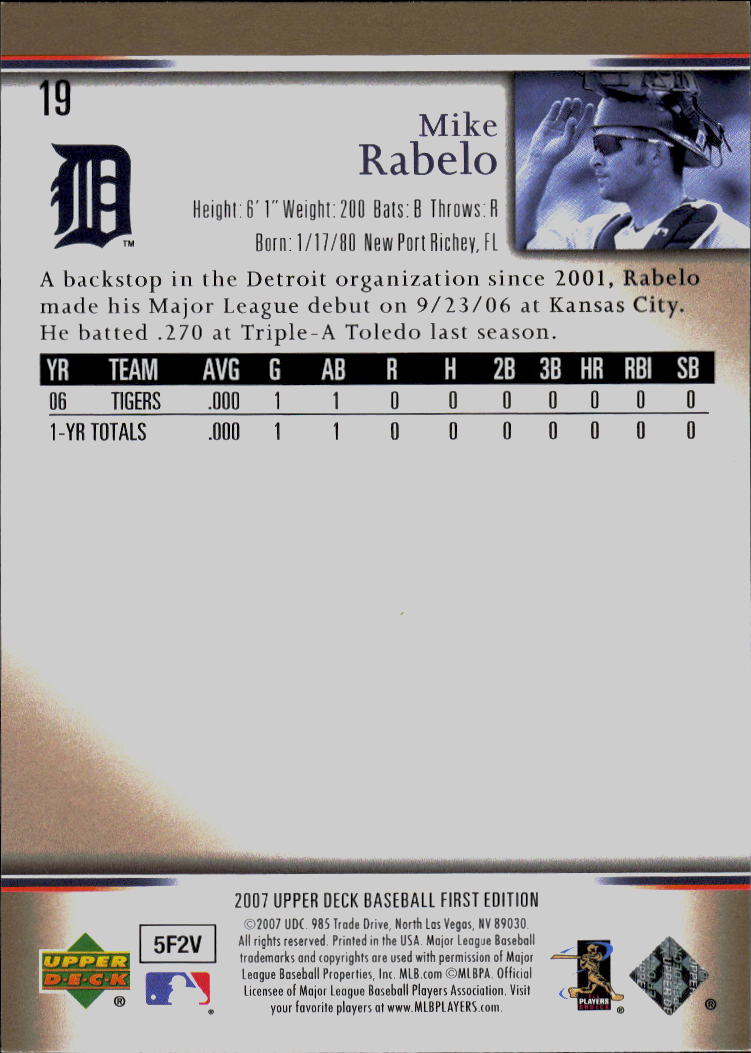 2007 Upper Deck First Edition #19 Mike Rabelo