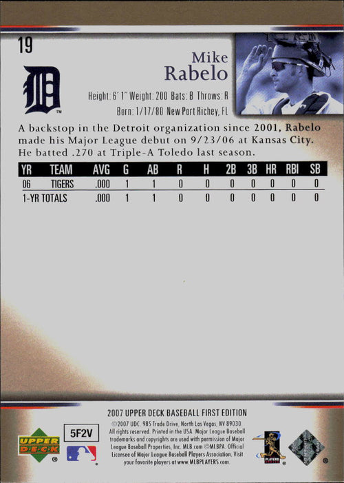 2007 Upper Deck First Edition #19 Mike Rabelo
