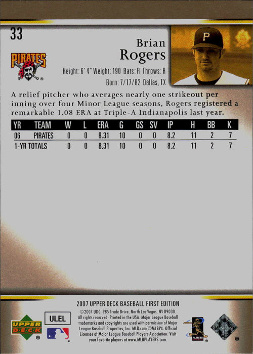2007 Upper Deck First Edition #33 Brian Rogers