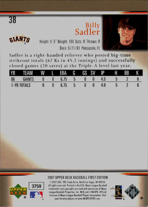 2007 Upper Deck First Edition #38 Billy Sadler